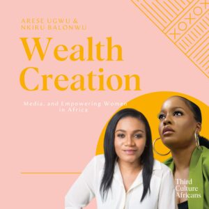 An episode on Third Culture Africans podcast