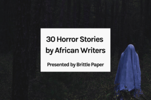 30 Horror stories by African writers